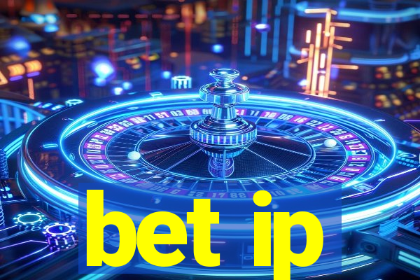 bet ip